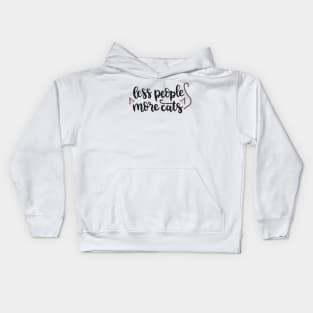 Less People More Cats Kids Hoodie